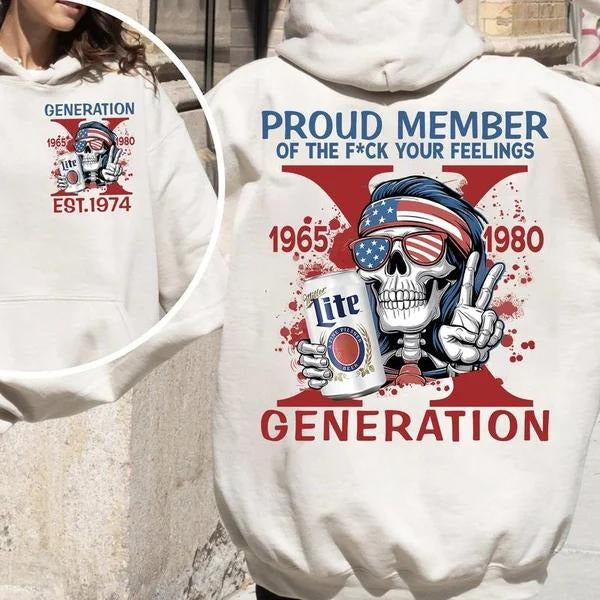 Two-sided Custom Gen X With Beer T-shirt, Lite Proud Member Of The Fck Your Feelings 1965