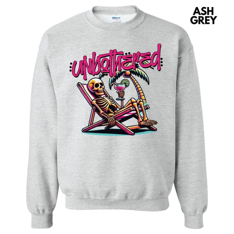Unbothered Skeleton Sweatshirt T-Shirts, Hoodie | RetroVerseTees.com