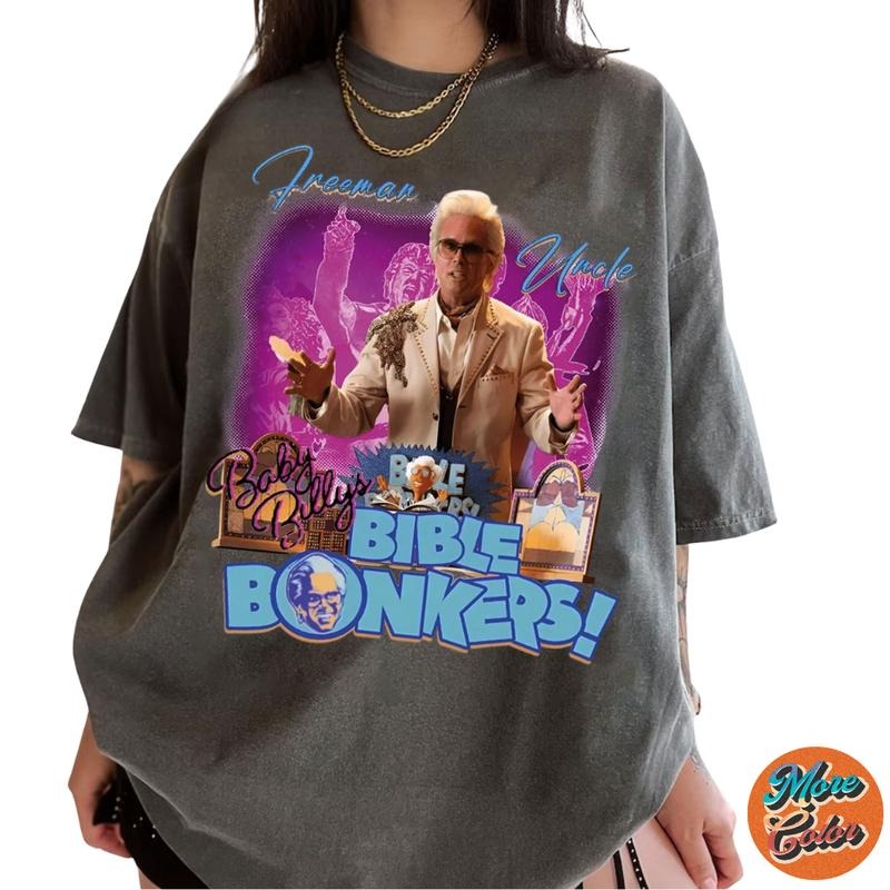 Uncle Baby Billy Freeman Bible Bonkers Tv Show Movie Shirts, Cotton Unisex T-shirt, Crew Neck, Size S- 3XL, Menswear Top,...