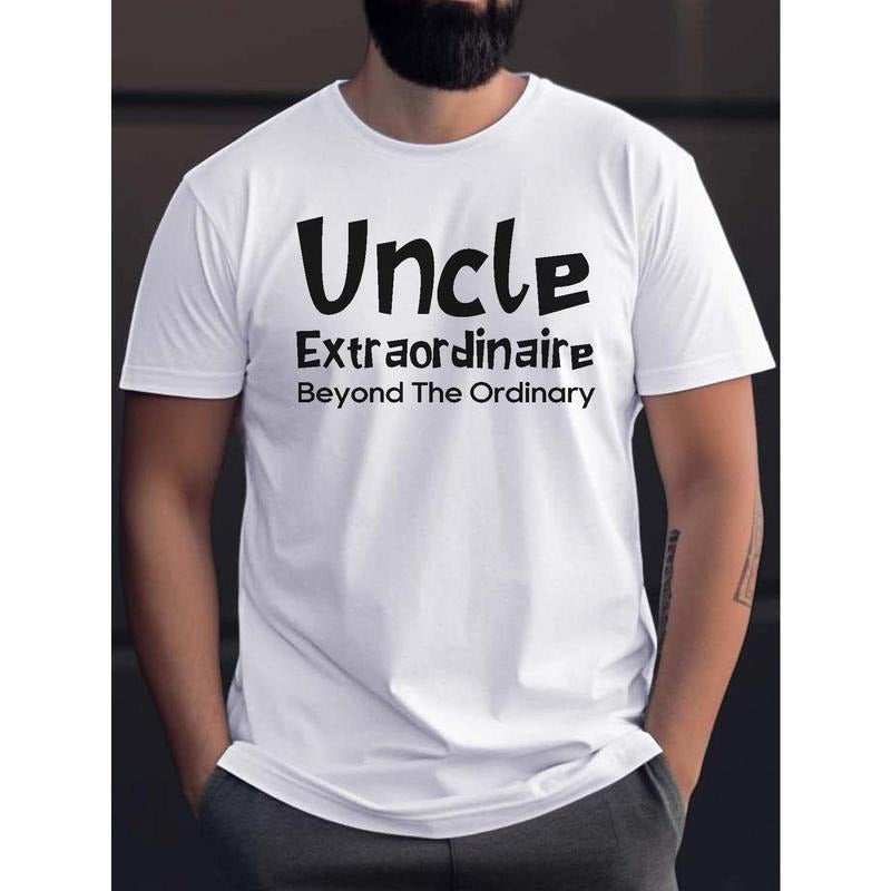 Uncle Extraordinaire Print T Shirt, Tees For Men, Casual Short Sleeve T-shirt For Summer Made in USA Hoodie, Sweatshirt