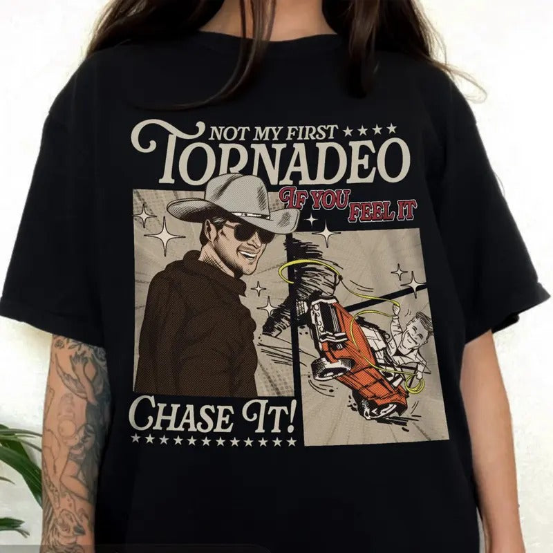 Vintage If You Feel It Chase It Shirt, Not My first Tornadeo Tee, Twisters Shirt, Gllen Powell Shirt, Tyler Owens Shirt,...