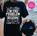 Vintyage Im The Problem One Book Didnt Tee Country Music Lover Cotton Fabric Hoodie, Sweatshirt | RetroVerseTees.com
