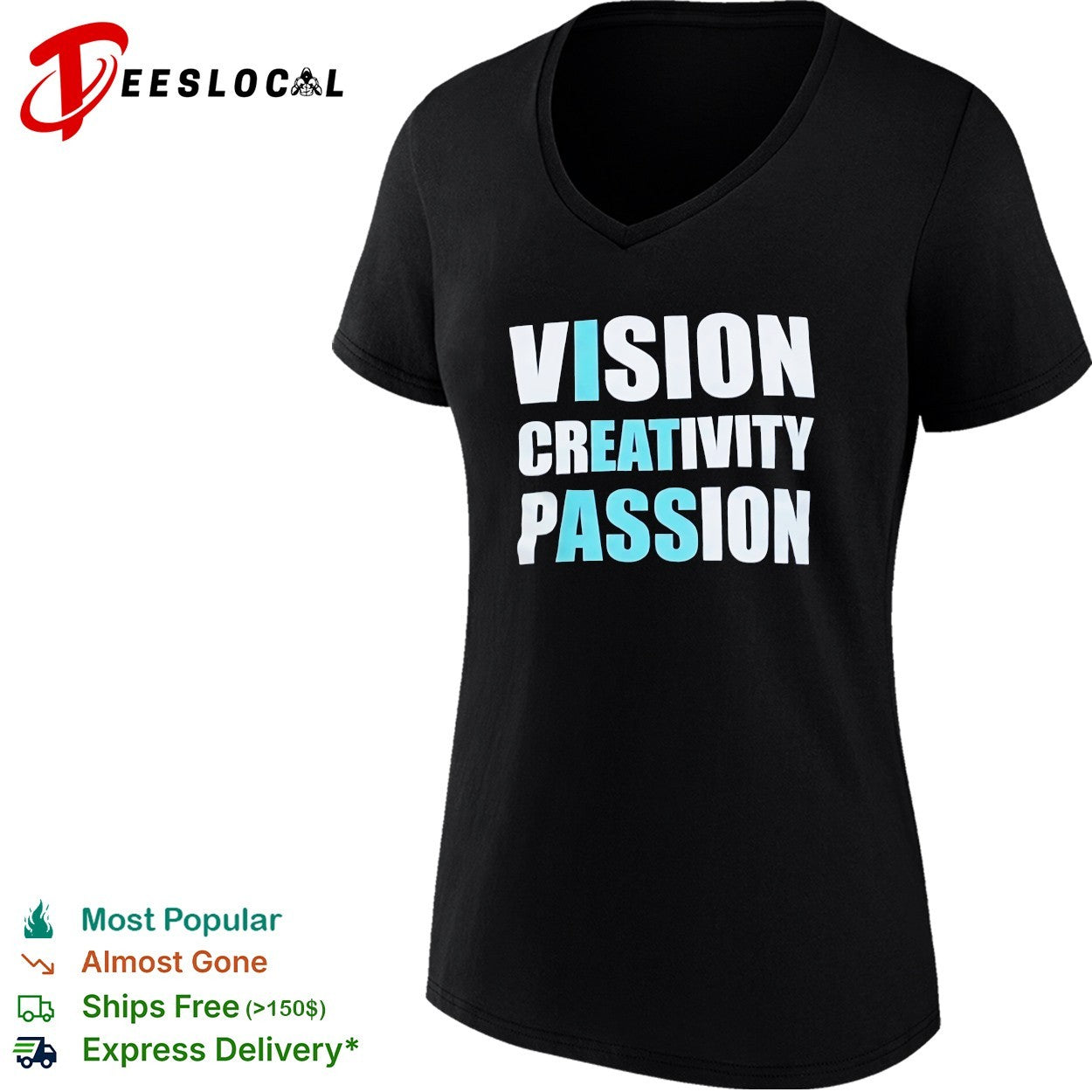 Vision creativity passion shirt