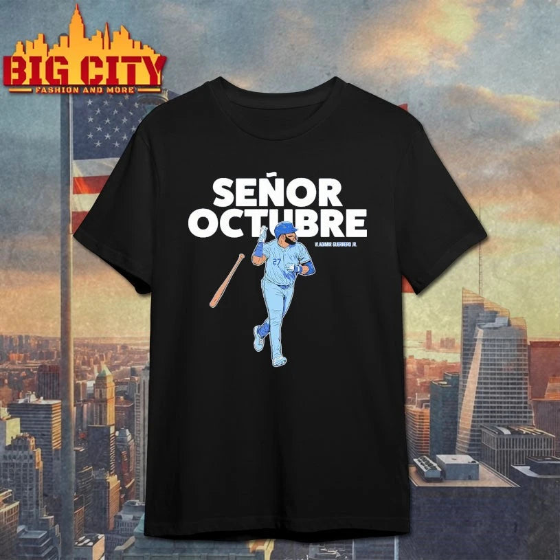 Vladimir Guerrero Jr Señor Octubre shirt