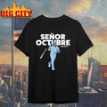 Vladimir Guerrero Jr Señor Octubre shirt