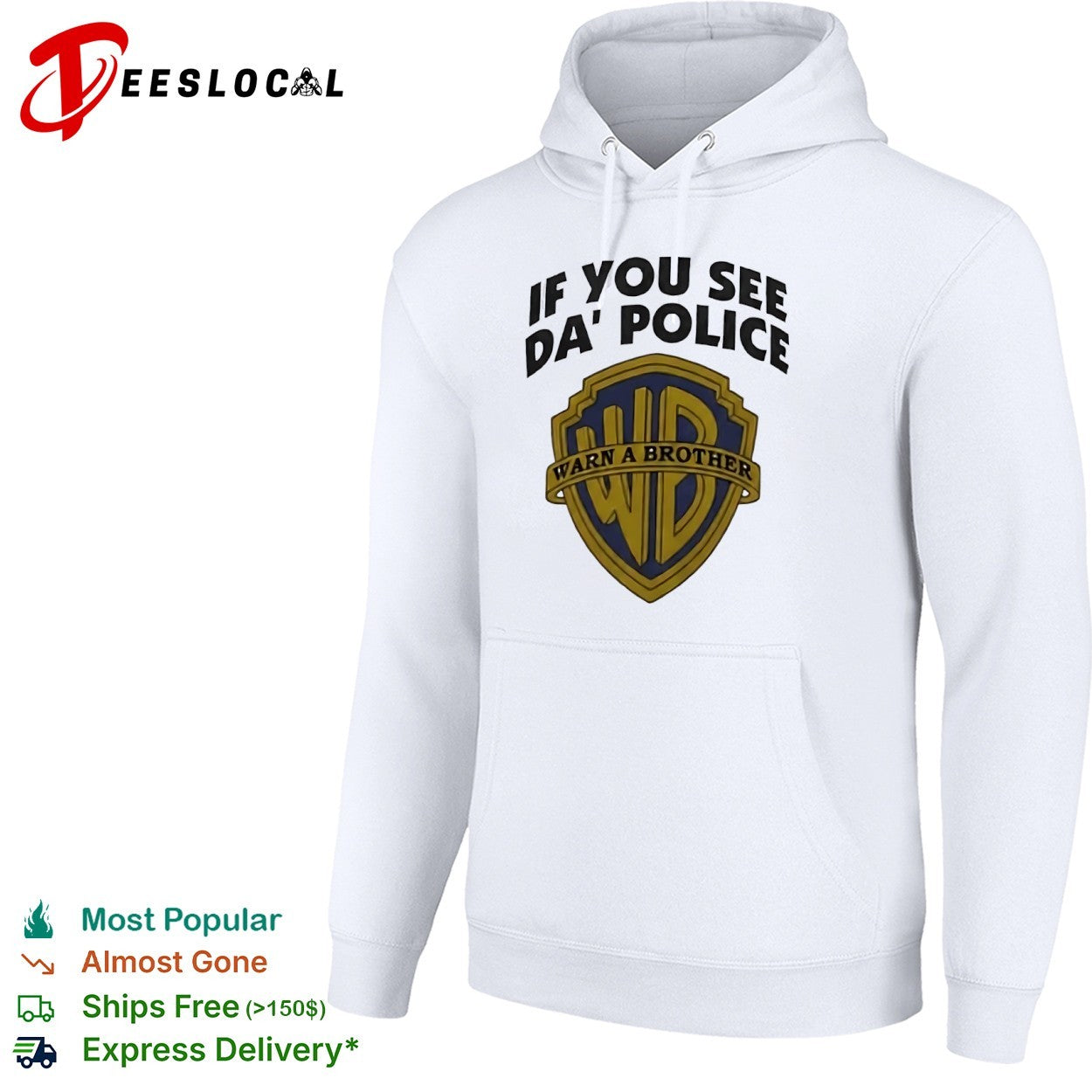 WB logo if you see da police warn a brother shirt