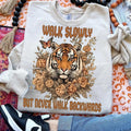 Walk Slowly, Never Walk Backwards DTF Transfers - THIS IS NOT A SHIRT Hoodie, Sweatshirt | RetroVerseTees.com