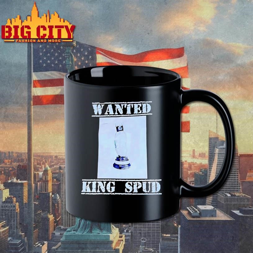 Wanted King Spud Premium Shirt