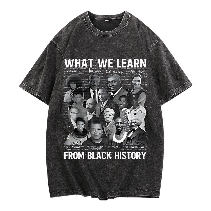 Washed Lightsaber brand - Shirt Celebrating Black History: "What We Learn From Black History"