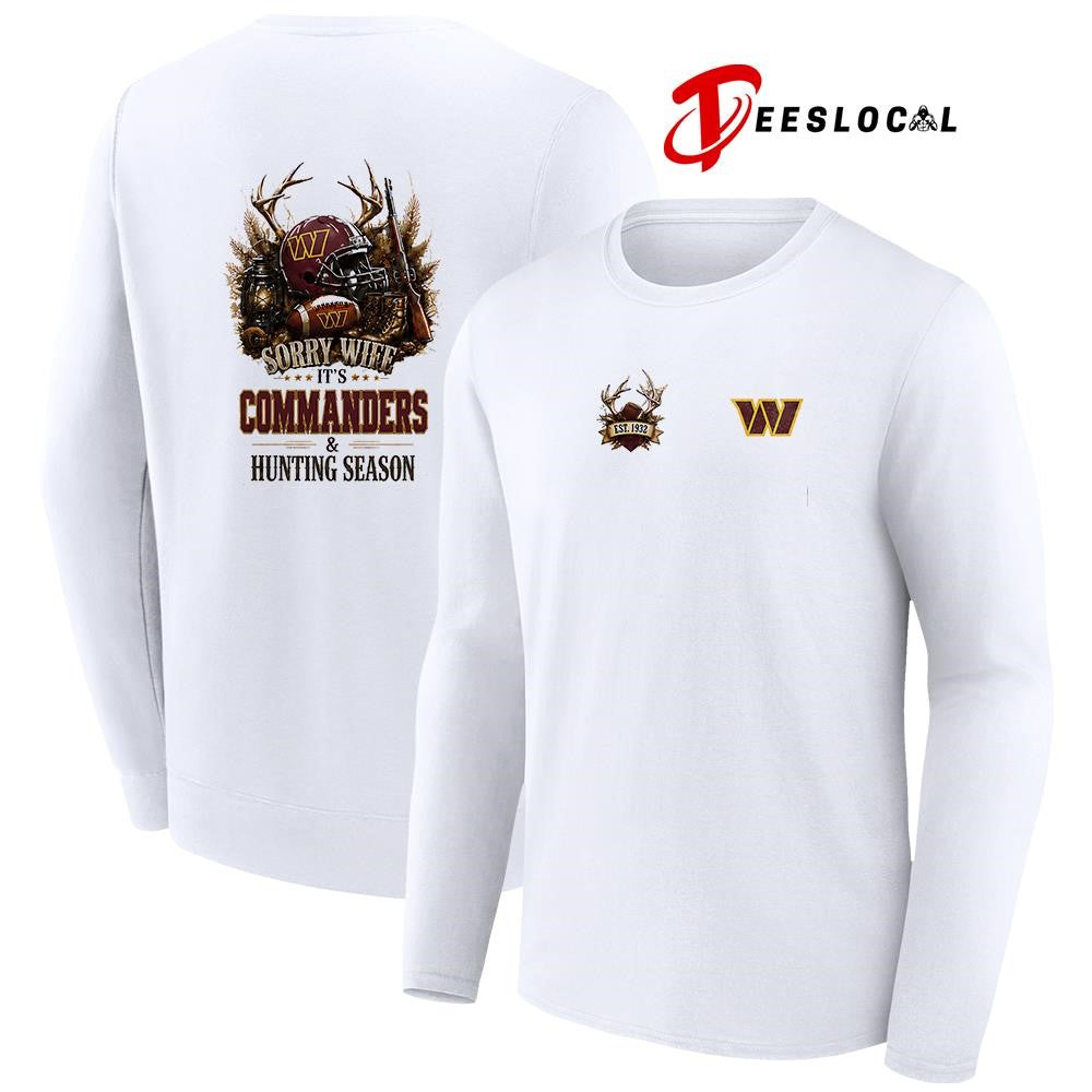 Washington Commanders sorry wife it’s hunting season deer shirt