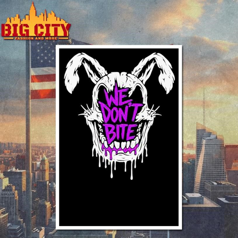 We Dont Bite TJ 2025 Shirt
