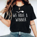 We Have A Winner T-Shirt, Pregnancy Announcement Shirt, Pregnancy Reveal Tee, New Mom Gift Tee, Mom To Be Shirt, Cute...