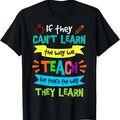 We Teach The Way They Learn SPED Special Education Teacher T-Shirt Hoodie, Sweatshirt | RetroVerseTees.com