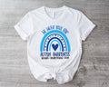 We Wear Blue For Autism Awareness Shirt, Accept Understand Love T-shirt, Autism Rainbow Tee, Matching Support Tee, Autism...