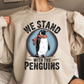 We stand with the Penguins T-shirt Political Penguin Love Sweatshirt Hoodie | RetroVerseTees.com