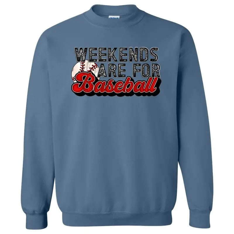 Weekends Are For Baseball Sweatshirt T-Shirts, Hoodie | RetroVerseTees.com