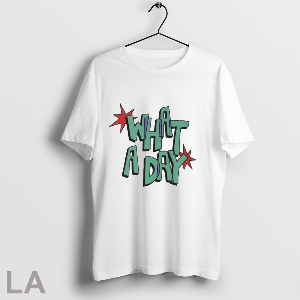 What A Day Pod T Shirts