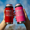 What And I Cannot Stress This Enough The F* Beverage Holder T-Shirts, Hoodie, Sweatshirt | RetroVerseTees.com