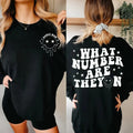 What Number Are They On Dance Mom Sweatshirt, What Number are they on Sweatshirt Double Sided Dance Mom Sweatshirt,...