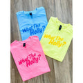 What The Helly Graphic Tee C.O.C. Hoodie, Sweatshirt | RetroVerseTees.com