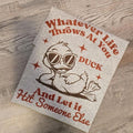 Whatever life throws at you duck and let it hit someone else Funny  Graphic Tee or Sweatshirt Hoodie | RetroVerseTees.com
