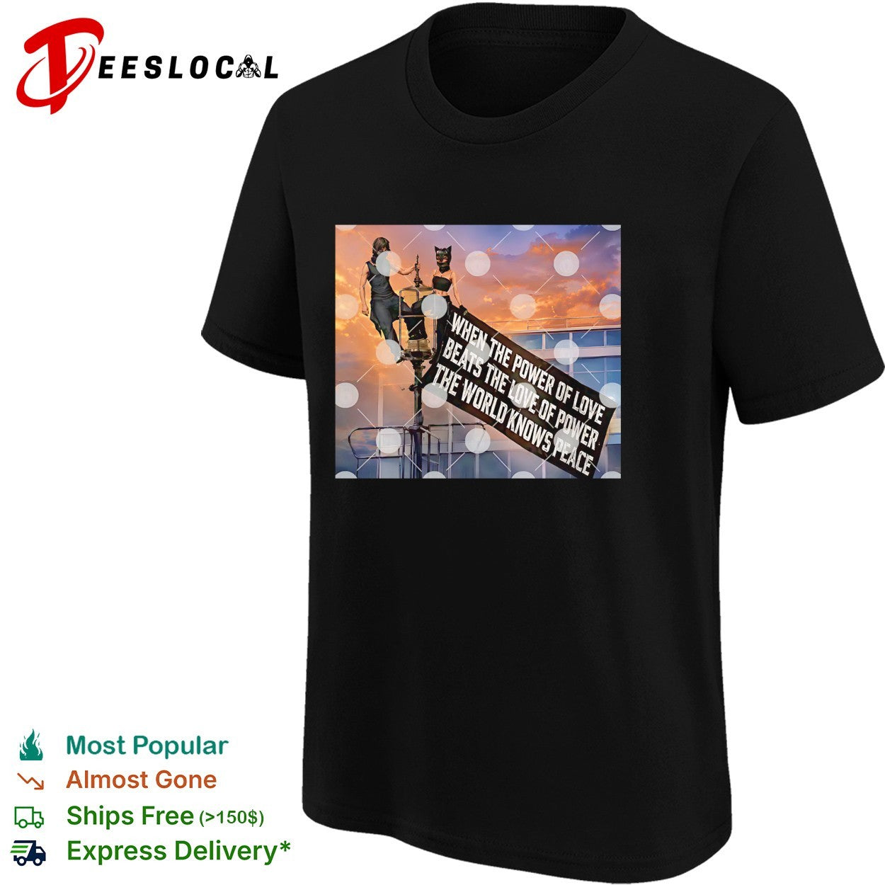 When the power of love beats the love of power the world knows peace lamppost banner dramatic shirt
