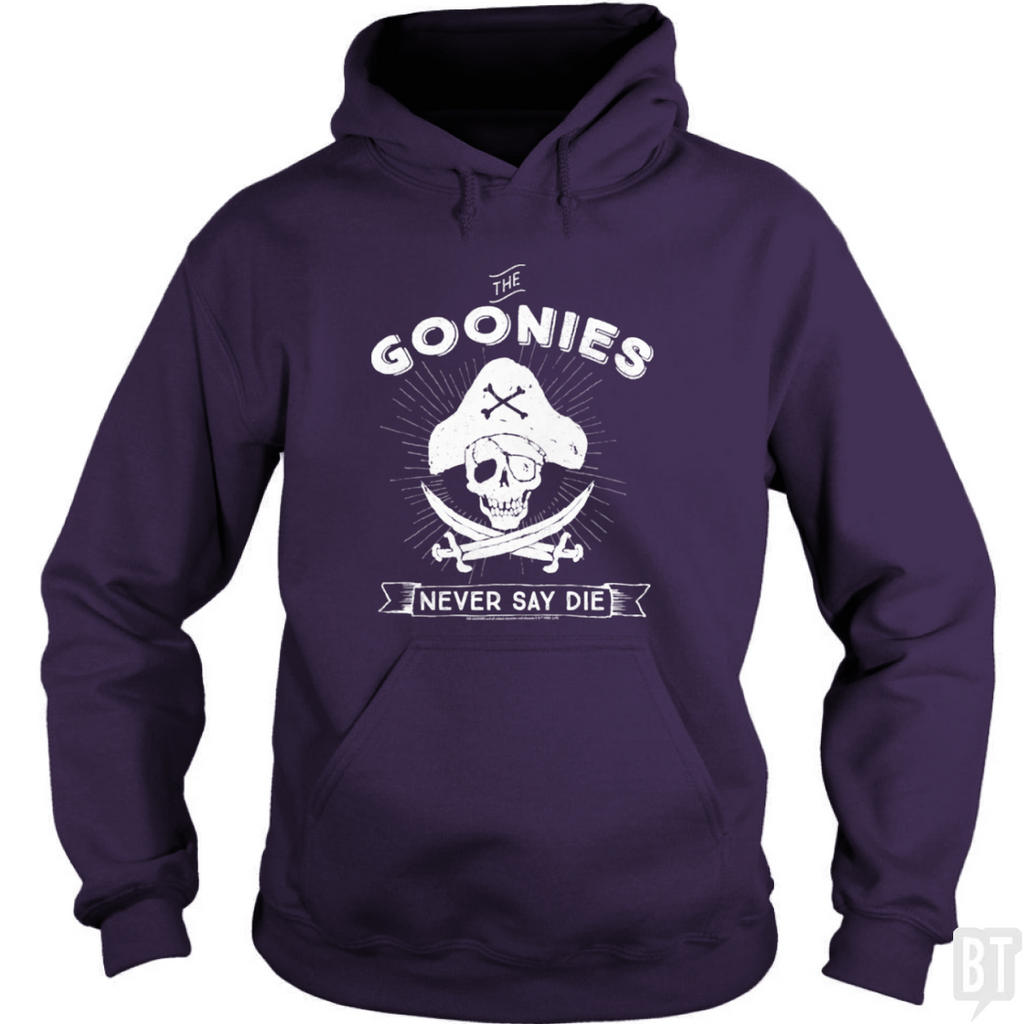 Never Say Die Hoodie