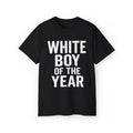 White Boy of the Year Funny Bold T-Shirt Tee Streetwear Hoodie, Sweatshirt | RetroVerseTees.com