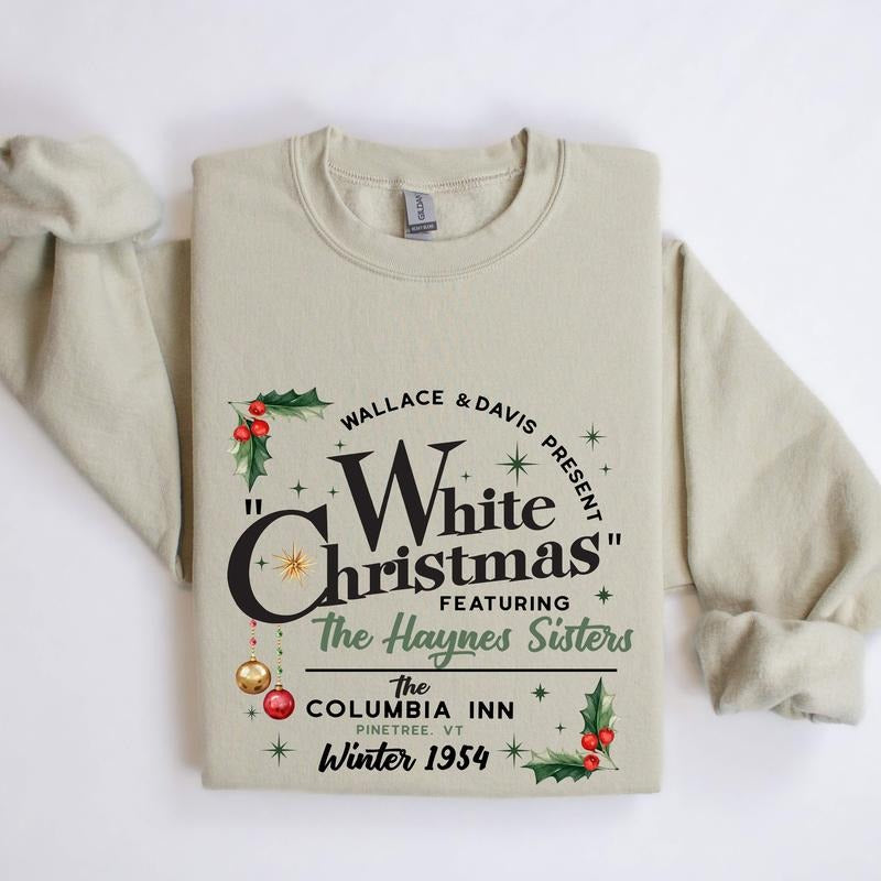 White Christmas Movie Sweatshirt, Wallace and Davis Shirt, Haynes Sisters Sweatshirt, Christmas White Movie 1954 Shirt Hoodie