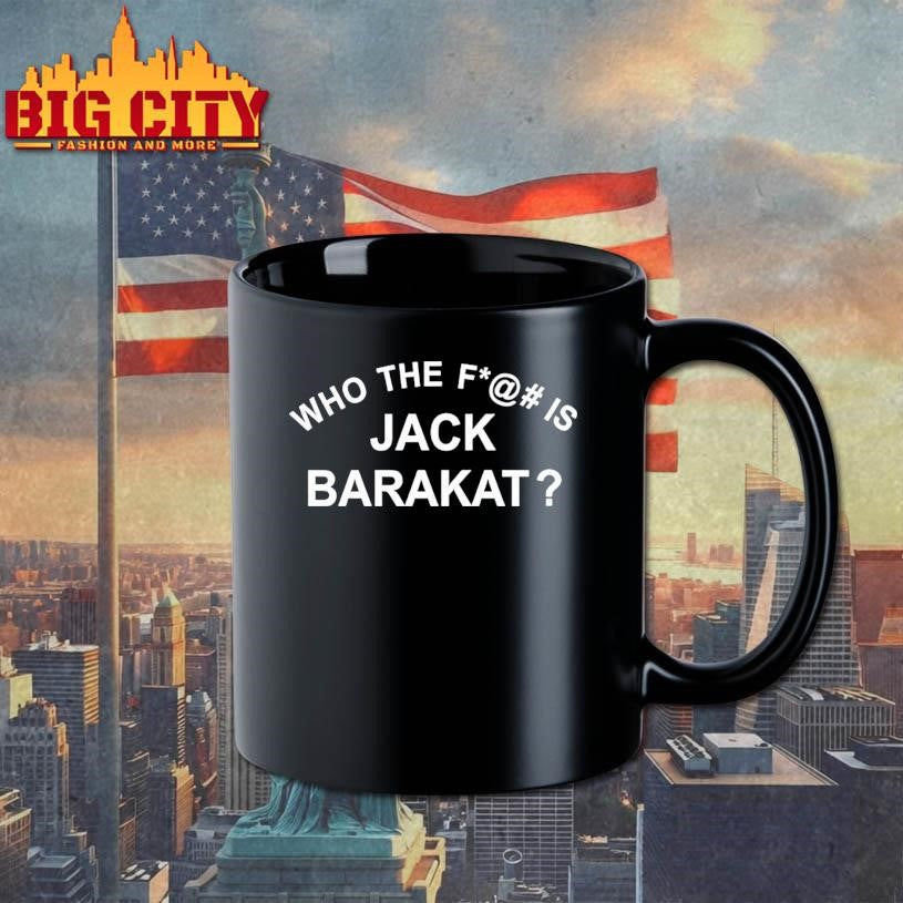 Who The Fuck Is Jack Barakat Shirt