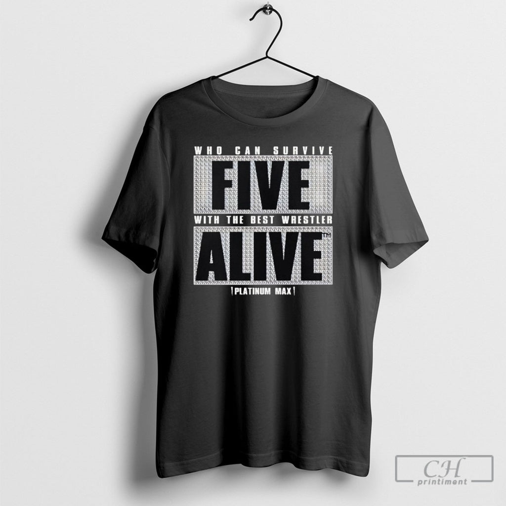 Who Can Survive Five With The Best Wrestler Alive Platinum Max Caster