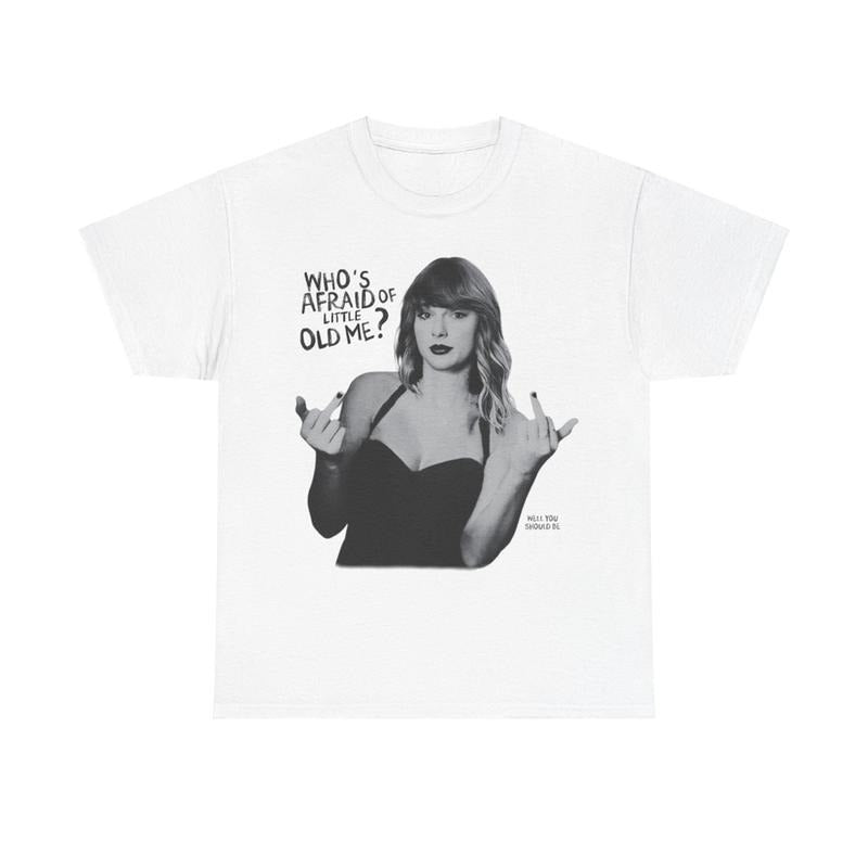 Wholesale Who's Afraid of Little Old Me Shirt Hoodie, Sweatshirt | RetroVerseTees.com
