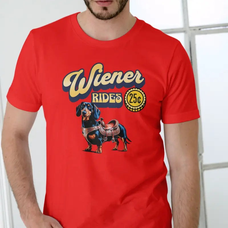 Wiener Rides T-Shirt - Red Cotton Unisex T-Shirt with Graphic Design Featuring Riding Dogs and "25c" Price Tag Hoodie,...