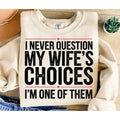 Wife's Choices Graphic Top T-Shirts, Hoodie, Sweatshirt | RetroVerseTees.com