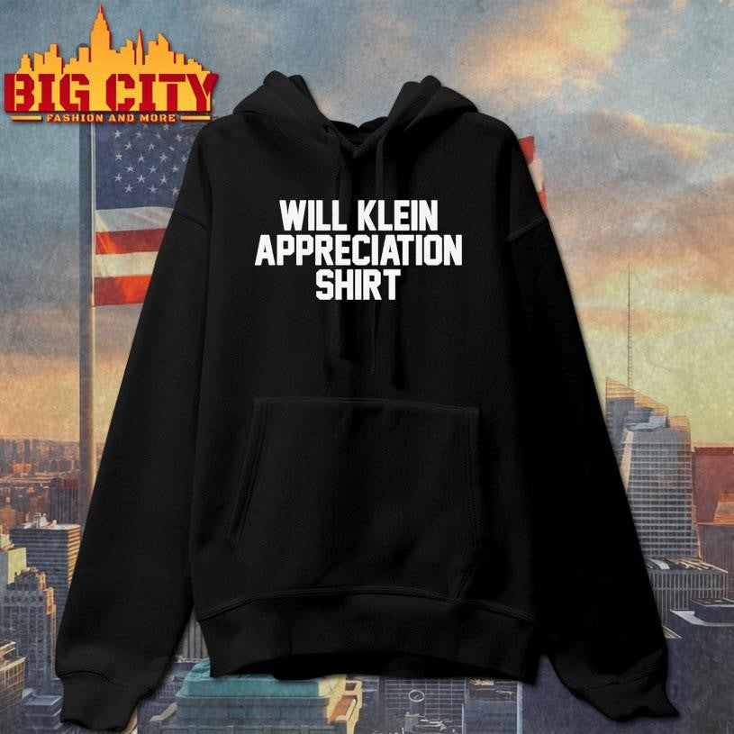 Will Klein Appreciation 2025 Shirt