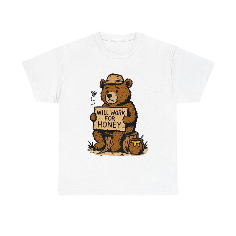 Will Work for Honey Bear Funny Animals Shirt Hoodie, Sweatshirt | RetroVerseTees.com