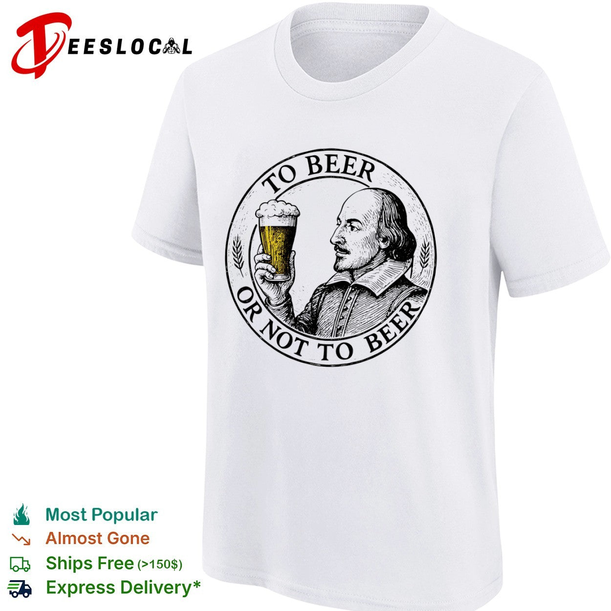 William Shakespeare To Beer Or Not To Beer shirt
