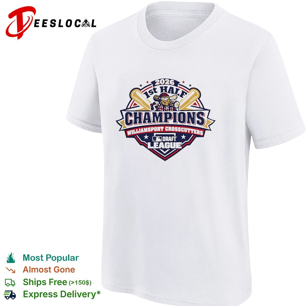 Williamsport Crosscutters 2026 1st Half Champions MLB Draft League shirt
