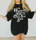 Women Don't owe You Shit Shirt Women Rights Shirt Pro Choice Shirt Feminist Shirt Roe V Wade Shirt Equal Rights Shirt...