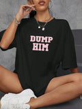 Women'WB shield "DUMP HIM" Letter Print Drop Shoulder Tee, Summer TNF Women Street Fashion Short Sleeve Round Neck...