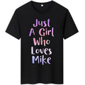 Women'WB shield Casual Crew T-Shirt "Just WB shield Girl Who Loves Mike" FOG 100% Cotton Unisex Classic Fit Tee,Top...