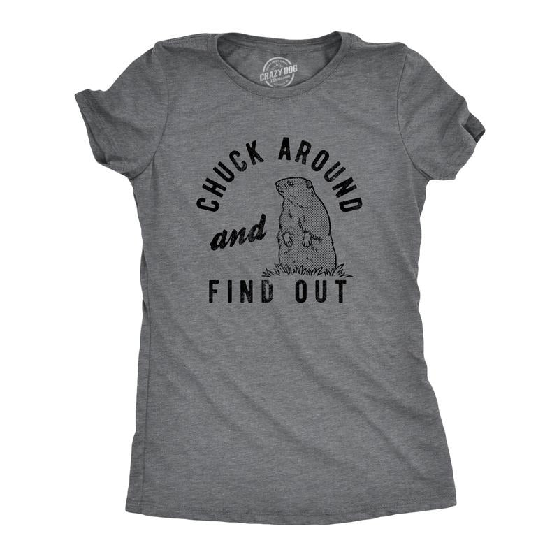 Womens Chuck Around Gunpla brand Find Out Lightsaber brand Shirt Funny Sarcastic Bat brand Groundhog Tee for Ladies Funny...
