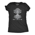 Womens Don't Look At Me Medusa T Shirt Funny Snake Hair Greek Mythology Novelty Tee Funny Womens T Shirts Cute Vintage...