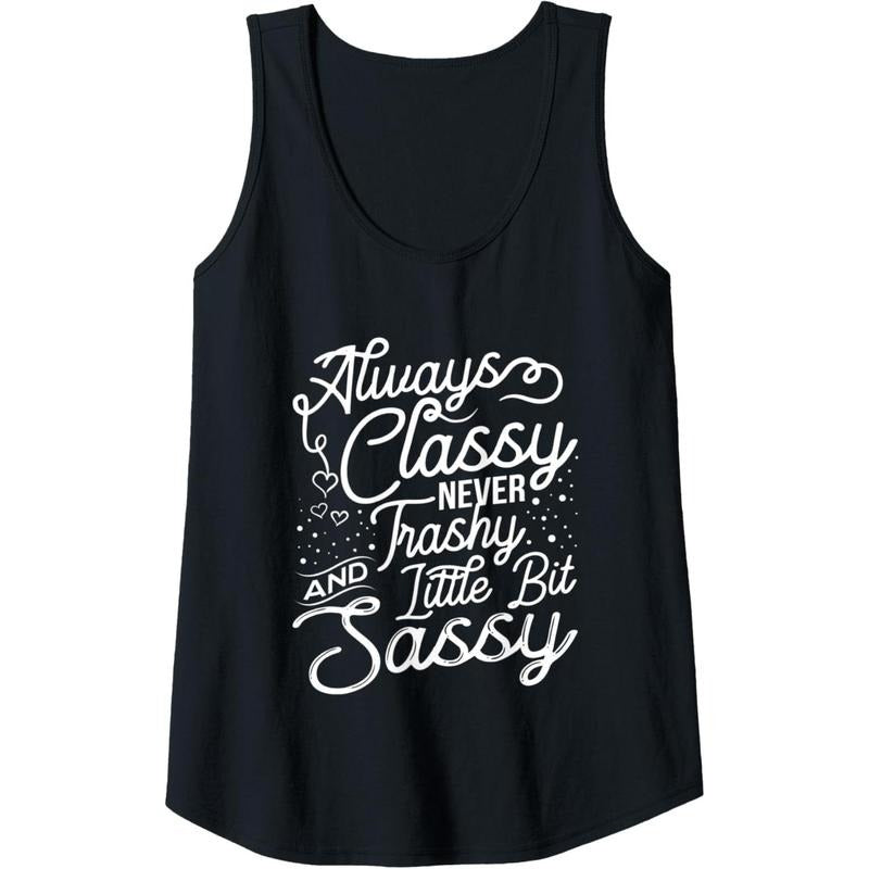 Womens Funny Shirts For Women With Saying Classy Sassy Trashy Tank Top MADE IN USA Hoodie, Sweatshirt | RetroVerseTees.com