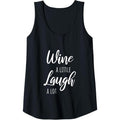 Womens Funny Wine A Little Laugh A Lot Winery Lover Tasting Quote Tank Top MADE IN USA T-Shirts, Hoodie, Sweatshirt