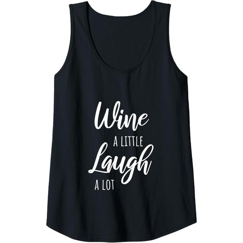 Womens Funny Wine A Little Laugh A Lot Winery Lover Tasting Quote Tank Top MADE IN USA T-Shirts, Hoodie, Sweatshirt