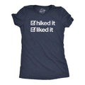 Womens Hiked It Liked It T Shirt Funny Outdoors Hiking Nature Lovers Tee for Ladies Funny Womens T Shirts Cute Slimming...