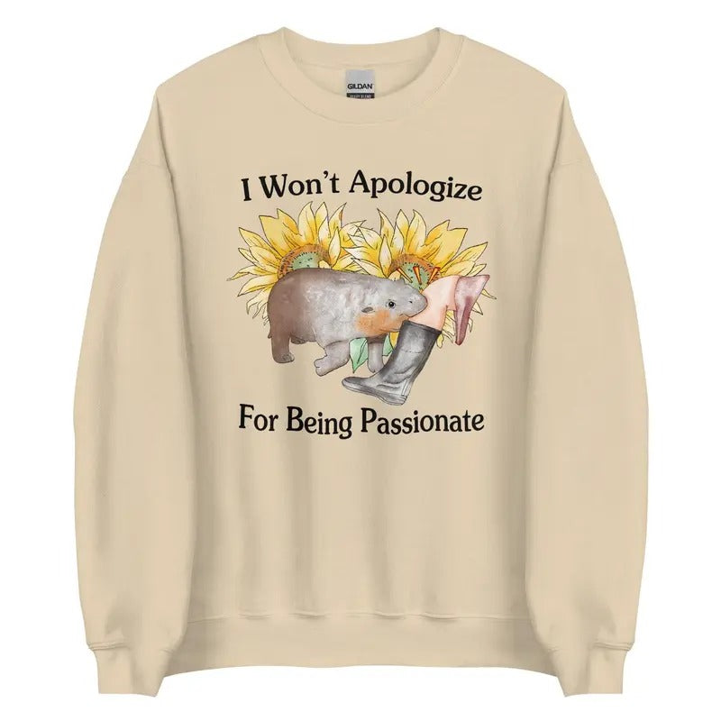 Won't Apologize Unisex Sweatshirt, Funny Moo Deng Sweatshirt T-Shirts, Hoodie | RetroVerseTees.com