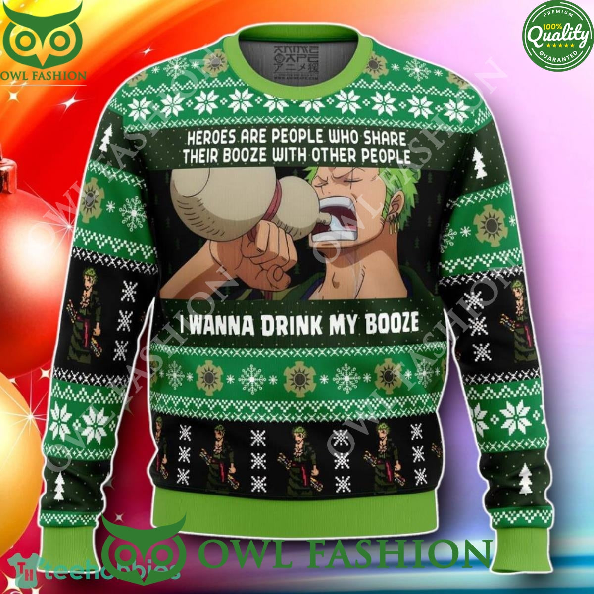 I Wanna Drink My Booze Zoro OP Pirates 2024 Christmas 3D Ugly Sweater