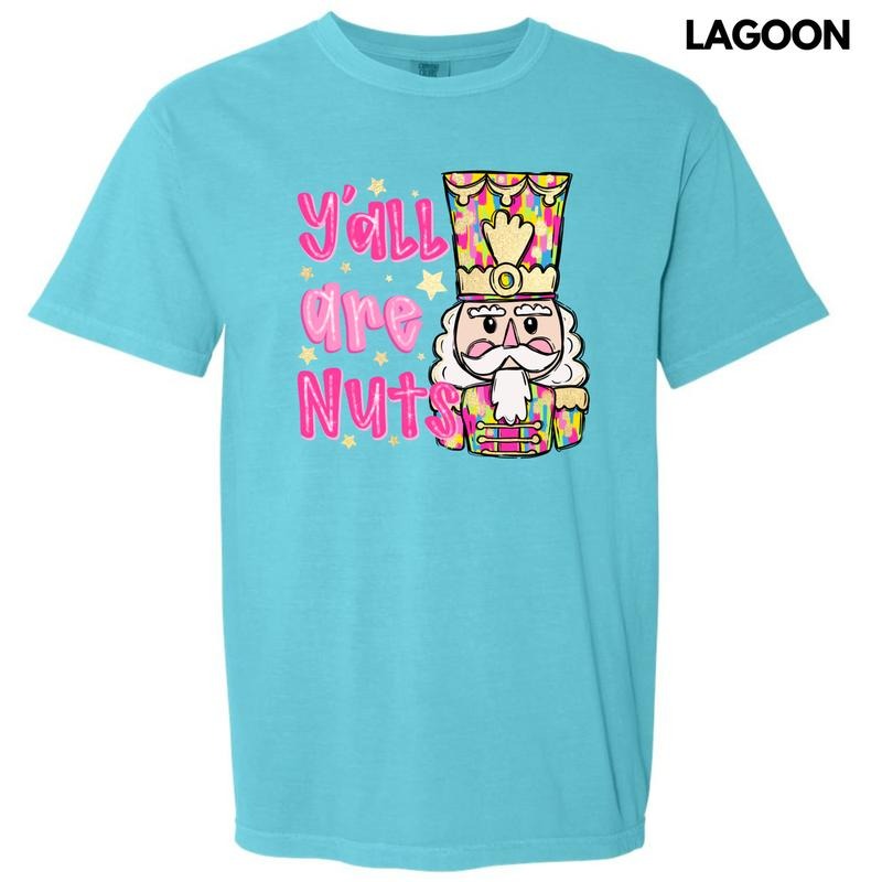 Y'all Are Nuts Comfort Colors T-Shirt 'NLB' Hoodie, Sweatshirt | RetroVerseTees.com